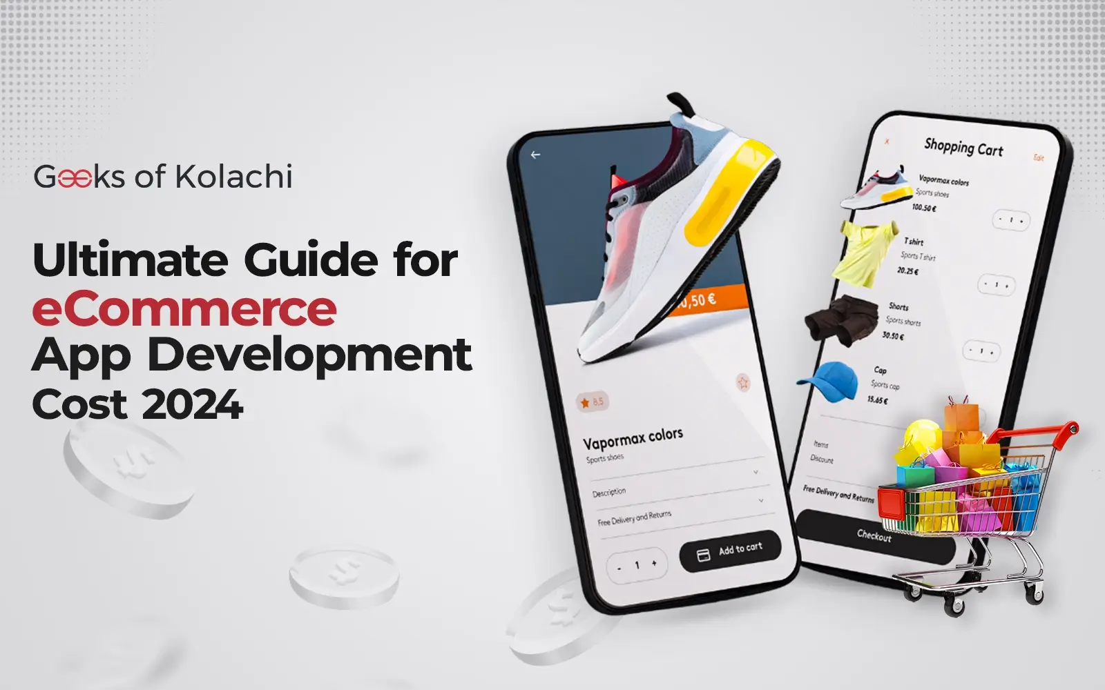 ecommerce-app-development-cost-by-geeks-of-kolachi