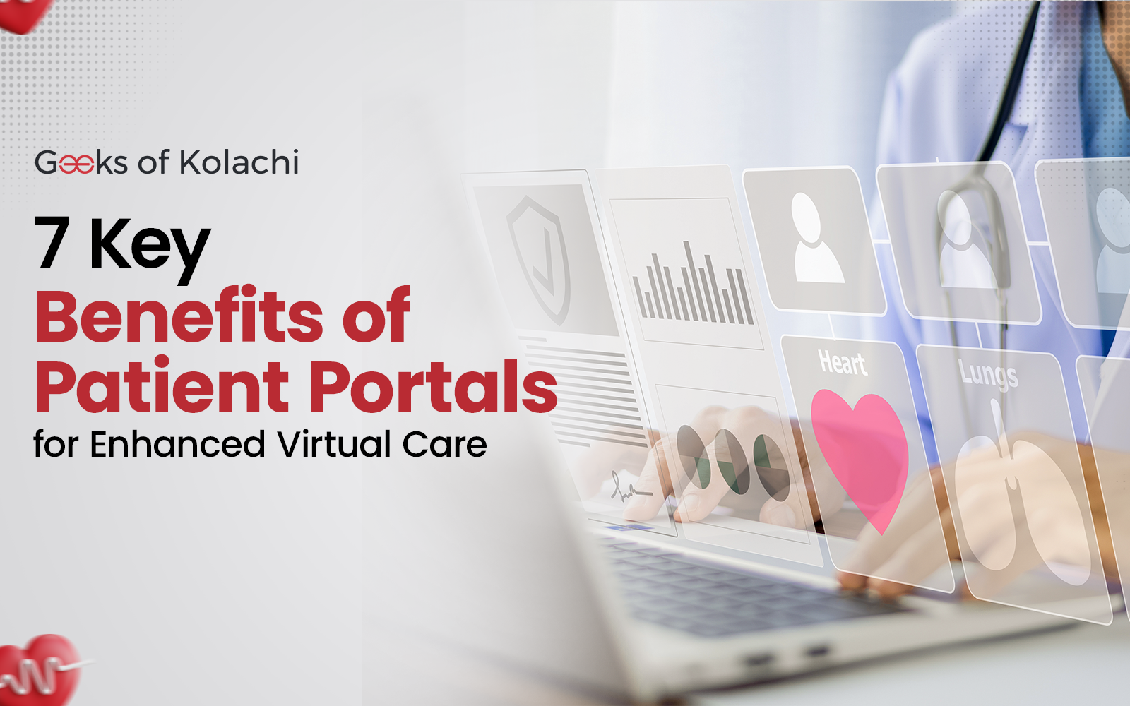 Blog thumbnail illustrating the 7 key benefits of patient portals for enhanced virtual care, with icons for heart and lungs, a doctor using a laptop, and healthcare data visuals.