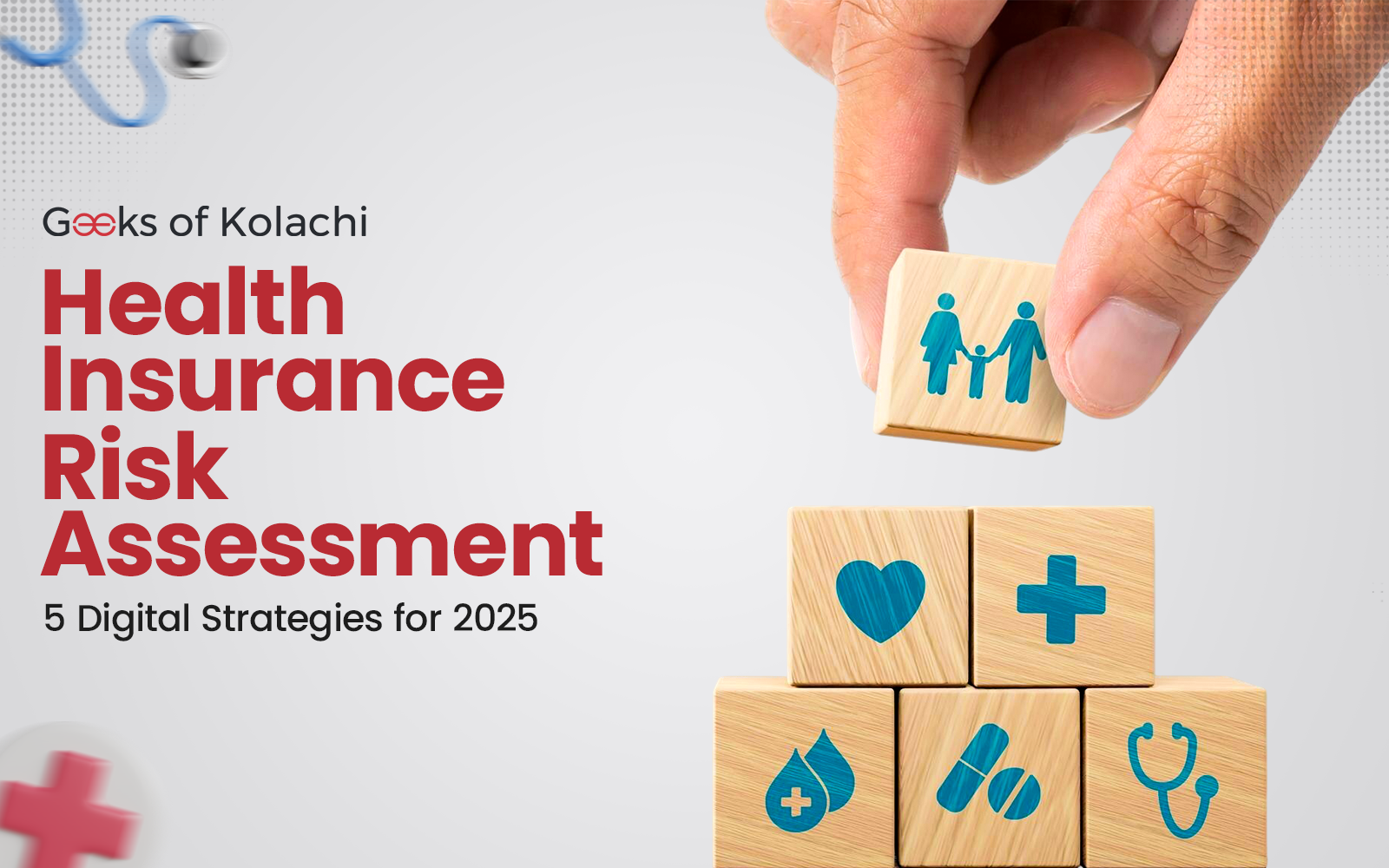 A hand placing a wooden block with a family icon on top of stacked healthcare symbols, illustrating digital strategies for health insurance risk assessment in 2025.