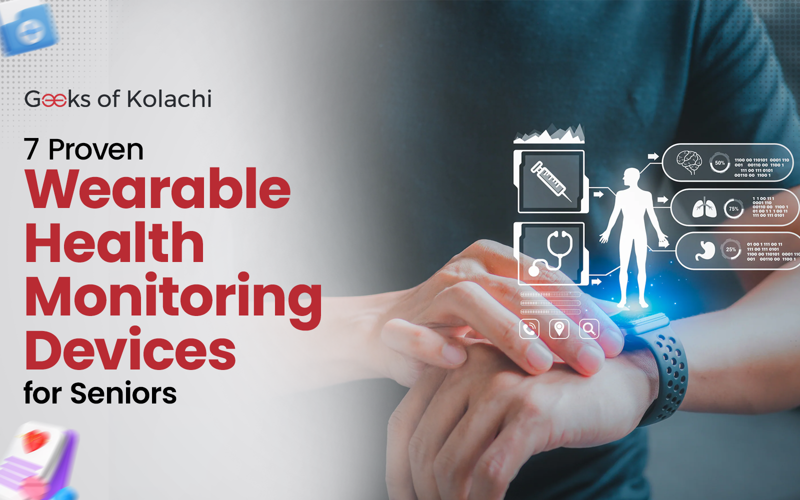 7 Proven Wearable Health Monitoring Devices for Seniors - Smartwatches, Fall Detection, and Medical Alert Systems
