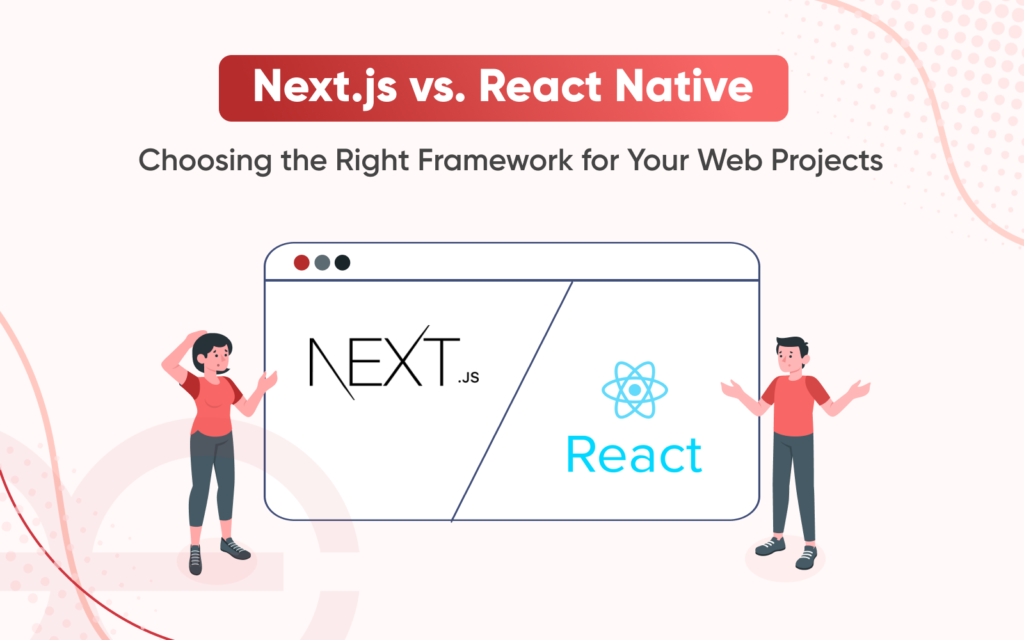 Next.js vs React comparison showing server-side rendering, static site generation, and client-side rendering
