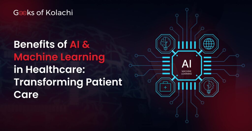 Benefits of AI & Machine Learning in Healthcare.jpg
