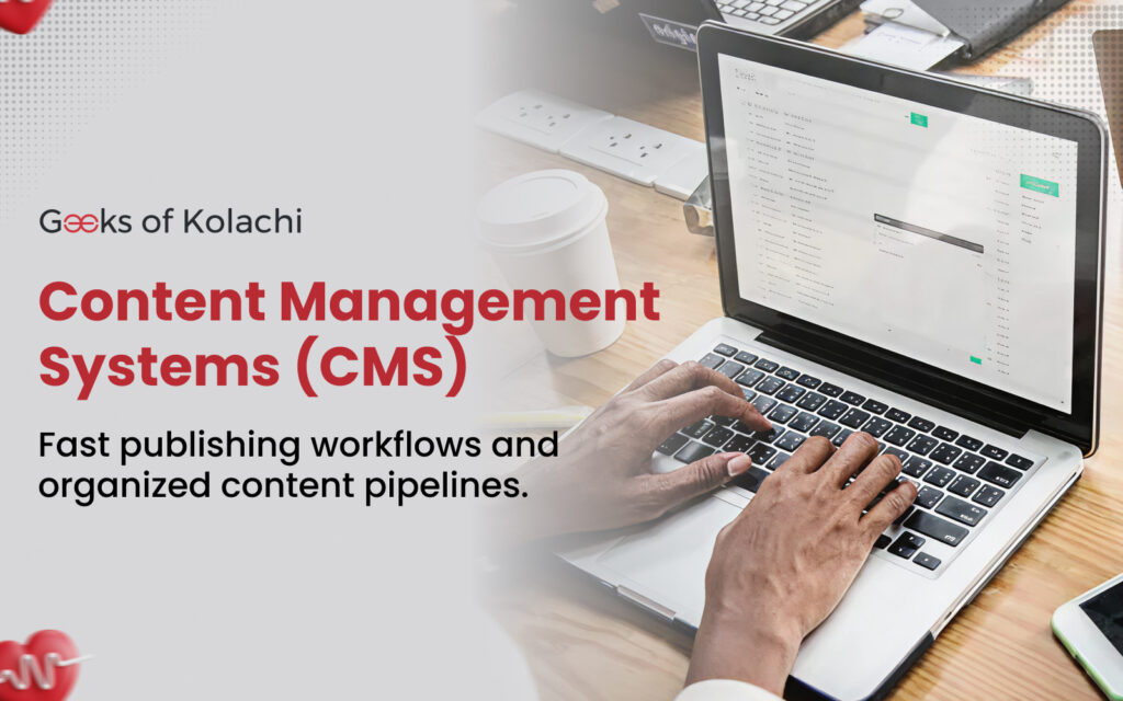 Content Management Systems (CMS)
