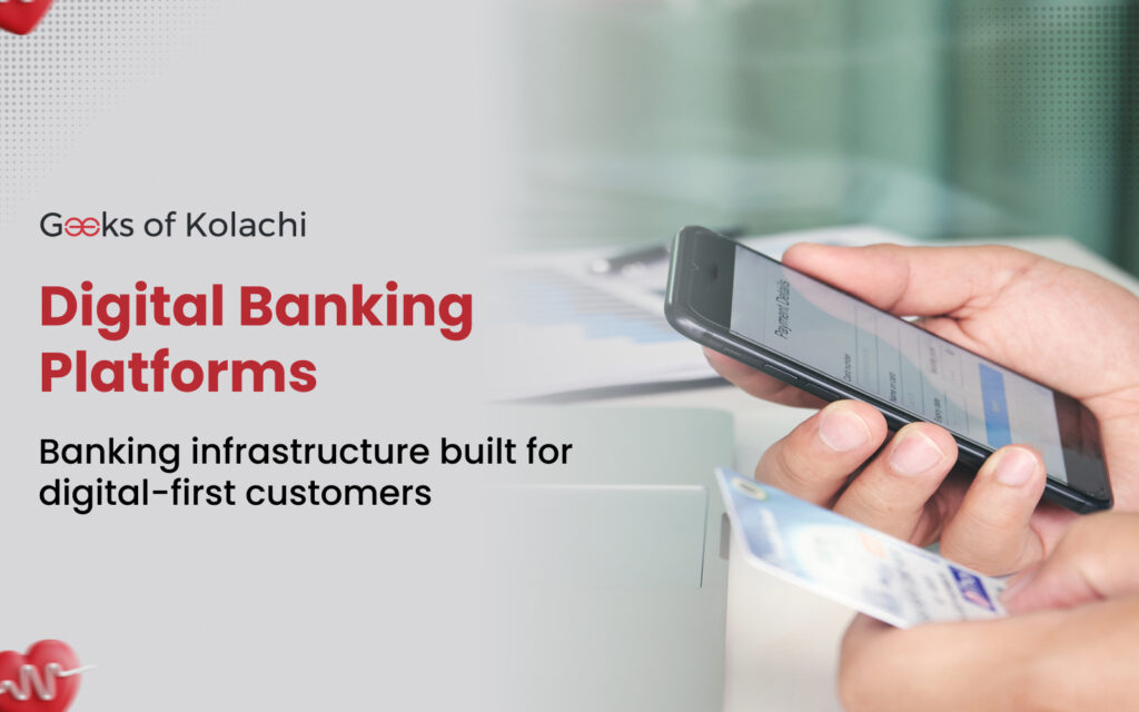 Digital Banking Platforms