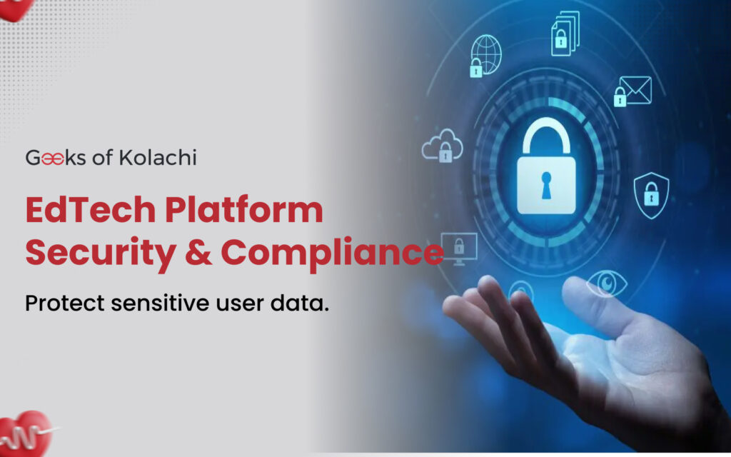 EdTech Platform Security & Compliance