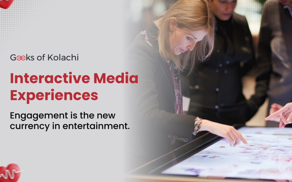 Interactive Media Experiences