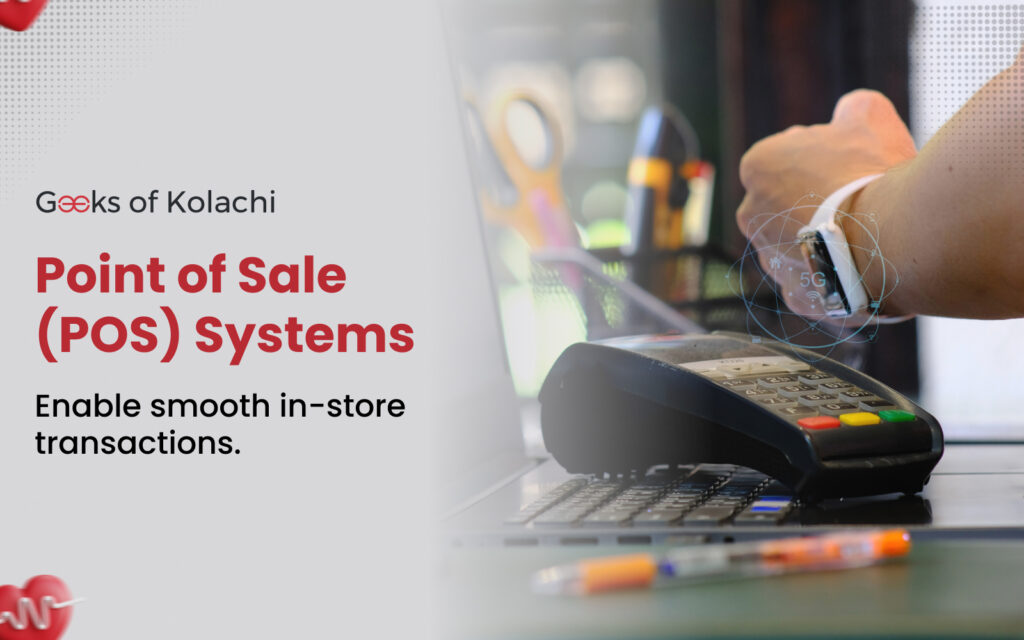 Point of Sale (POS) Systems