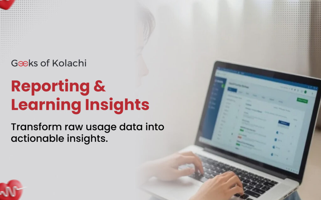 Reporting & Learning Insights