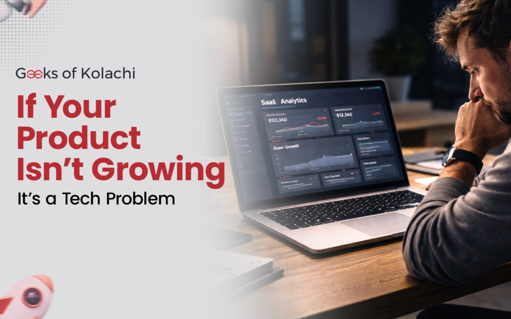 If Your Product Isn’t Growing, It’s a Tech Problem